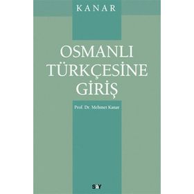Osmanlı Türkçesine Giriş - Ebubekir Subaşı