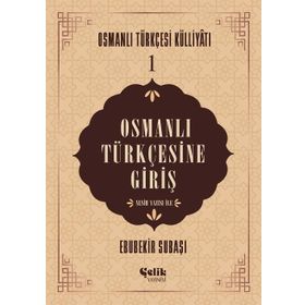 Osmanlı Türkçesine Giriş - Ebubekir Subaşı