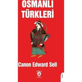 Osmanlı Türkleri - Dorlion Yayınevi