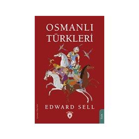 Osmanlı Türkleri - Dorlion Yayınevi