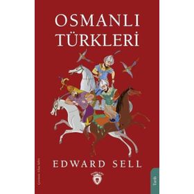 Osmanlı Türkleri - Dorlion Yayınevi