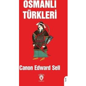 Osmanlı Türkleri - Dorlion Yayınevi