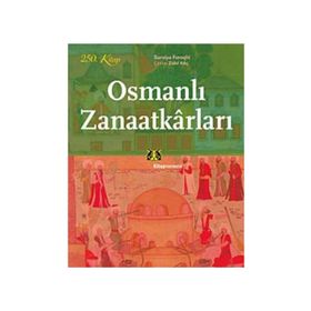 OSMANLI ZANAATKARLARI - SURAIYA FAROQHI