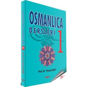 OSMANLICA DERSLERI 1 - YILMAZ KURT