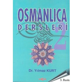 OSMANLICA DERSLERI 2 - YILMAZ KURT