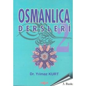 OSMANLICA DERSLERI 2 - YILMAZ KURT
