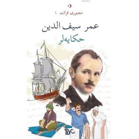 Osmanlıca Hikayeler - Ömer Seyfeddin