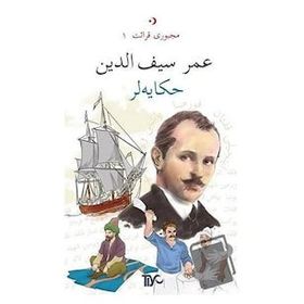 Osmanlıca Hikayeler - Ömer Seyfeddin