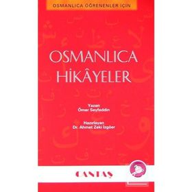 Osmanlıca Hikayeler - Ömer Seyfeddin