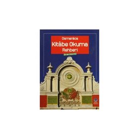 Osmanlıca Kitabe Okuma Rehberi Örnek Çözümlü - Metin Uçar