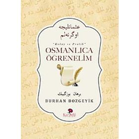 Osmanlıca Öğrenelim - Burhan Bozgeyik