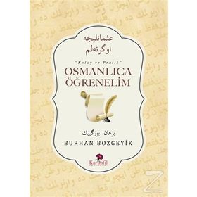 Osmanlıca Öğrenelim - Burhan Bozgeyik