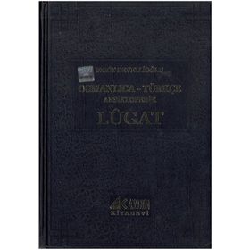 OSMANLICA-TÜRKÇE ANSIKLOPEDIK BÜYÜK LÛGAT - HEYET