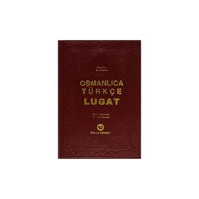 OSMANLICA TÜRKÇE LÜGAT - GENEL