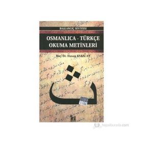 OSMANLICA-TÜRKÇE OKUMA METINLERI - BAŞLANGIÇ SEVIYESI-1 - HASAN BABACAN