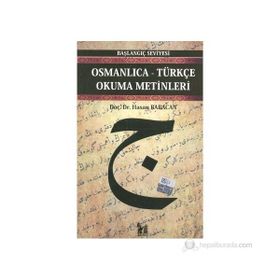 OSMANLICA-TÜRKÇE OKUMA METINLERI - BAŞLANGIÇ SEVIYESI-2 - HASAN BABACAN