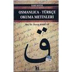OSMANLICA-TÜRKÇE OKUMA METINLERI - İLERİ SEVIYE-1 - HASAN BABACAN