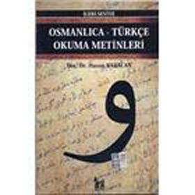 OSMANLICA-TÜRKÇE OKUMA METINLERI - İLERİ SEVIYE-10 - HASAN BABACAN