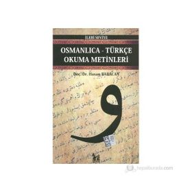 OSMANLICA-TÜRKÇE OKUMA METINLERI - İLERİ SEVIYE-10 - HASAN BABACAN