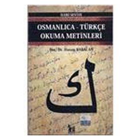 OSMANLICA-TÜRKÇE OKUMA METINLERI - İLERİ SEVIYE-2 - HASAN BABACAN
