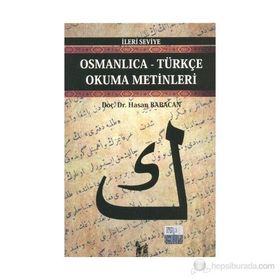 OSMANLICA-TÜRKÇE OKUMA METINLERI - İLERİ SEVIYE-2 - HASAN BABACAN