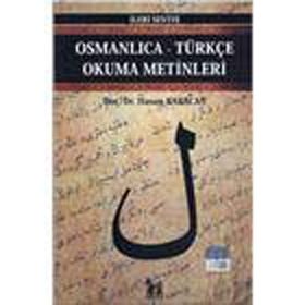 OSMANLICA-TÜRKÇE OKUMA METINLERI - İLERİ SEVIYE-3 - HASAN BABACAN
