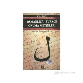 OSMANLICA-TÜRKÇE OKUMA METINLERI - İLERİ SEVIYE-3 - HASAN BABACAN