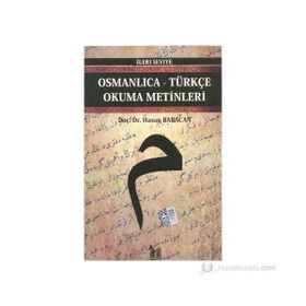 OSMANLICA-TÜRKÇE OKUMA METINLERI - İLERİ SEVIYE-4 - HASAN BABACAN