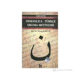 OSMANLICA-TÜRKÇE OKUMA METINLERI - İLERİ SEVIYE-5 - HASAN BABACAN