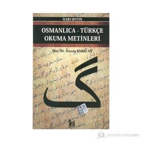 OSMANLICA-TÜRKÇE OKUMA METINLERI - İLERİ SEVIYE-7 - HASAN BABACAN