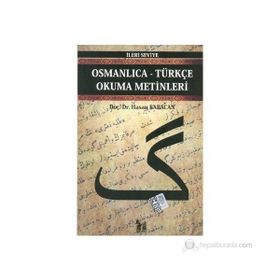 OSMANLICA-TÜRKÇE OKUMA METINLERI - İLERİ SEVIYE-7 - HASAN BABACAN