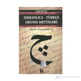 OSMANLICA-TÜRKÇE OKUMA METINLERI - İLERİ SEVIYE-9 - HASAN BABACAN