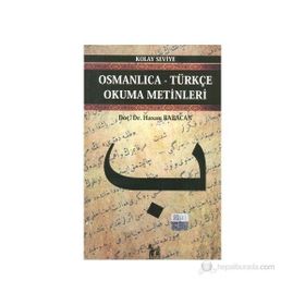 OSMANLICA-TÜRKÇE OKUMA METINLERI - KOLAY SEVIYE-2 - HASAN BABACAN