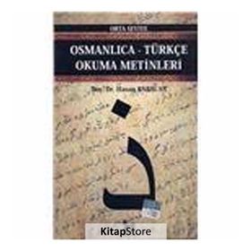 OSMANLICA-TÜRKÇE OKUMA METINLERI - ORTA SEVIYE-1 - HASAN BABACAN