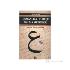 OSMANLICA-TÜRKÇE OKUMA METINLERI - ORTA SEVIYE-10 - HASAN BABACAN