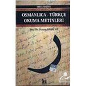 OSMANLICA-TÜRKÇE OKUMA METINLERI - ORTA SEVIYE-12 - HASAN BABACAN