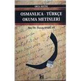 OSMANLICA-TÜRKÇE OKUMA METINLERI - ORTA SEVIYE-2 - HASAN BABACAN