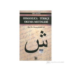 OSMANLICA-TÜRKÇE OKUMA METINLERI - ORTA SEVIYE-5 - HASAN BABACAN