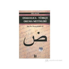 OSMANLICA-TÜRKÇE OKUMA METINLERI - ORTA SEVIYE-7 - HASAN BABACAN