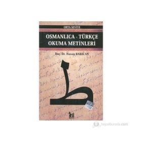 OSMANLICA-TÜRKÇE OKUMA METINLERI - ORTA SEVIYE-8 - HASAN BABACAN