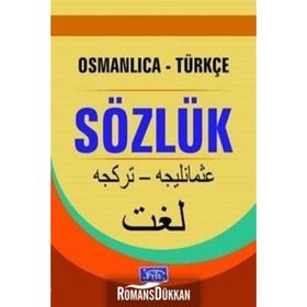 OSMANLICA TÜRKÇE SÖZLÜK - KOLLEKTIF