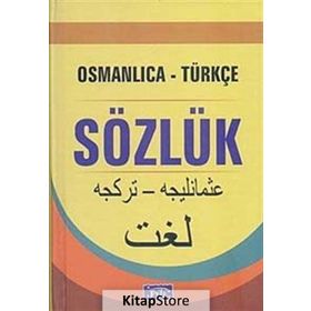 Osmanlıca-Türkçe Sözlük - M. Çiğdem Ö. Toprak