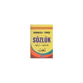 Osmanlıca-Türkçe Sözlük - M. Çiğdem Ö. Toprak
