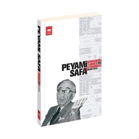 OSMANLICA, TÜRKÇE, UYDURMACA (OBJEKTIF: 1) - PEYAMI SAFA