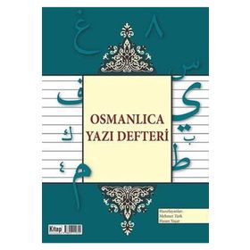 OSMANLICA YAZI DEFTERI - MEHMET TÜRK;HASAN YAŞAR