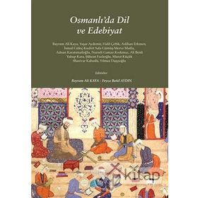 Osmanlı'da Dil ve Edebiyat - Kolektif