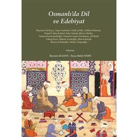Osmanlı'da Dil ve Edebiyat - Kolektif