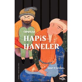 Osmanlıda Hapishaneler Fol Kitap
