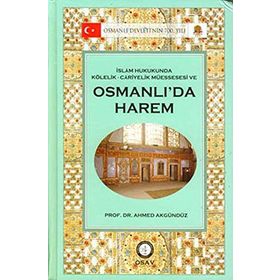 OSMANLI´DA HAREM - AHMED AKGÜNDÜZ