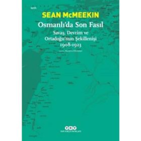 Osmanlı’da Son Fasıl - Sean McMeekin